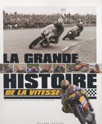 LA GRANDE HISTOIRE DE LA VITESSE