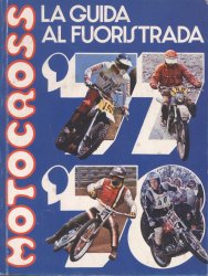 LA GUIDA AL FUORISTRADA MOTOCROSS '77/'78