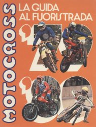 LA GUIDA AL FUORISTRADA MOTOCROSS '79/'80