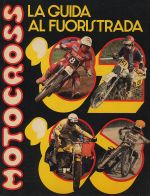 LA GUIDA AL FUORISTRADA MOTOCROSS '82/'83