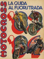 LA GUIDA AL FUORISTRADA MOTOCROSS '83/'84