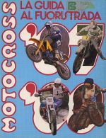 LA GUIDA AL FUORISTRADA MOTOCROSS '87/'88