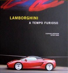 LAMBORGHINI A TEMPO FURIOSO (CON COFANETTO)