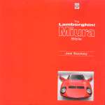 LAMBORGHINI MIURA BIBLE, THE