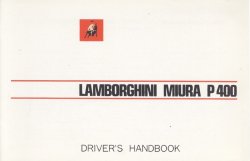 LAMBORGHINI MIURA P400 DRIVER'S HANDBOOK