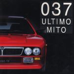 LANCIA 037 ULTIMO MITO