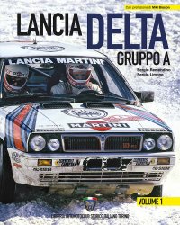 LANCIA DELTA GRUPPO A - VOLUME 1