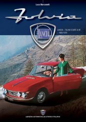 LANCIA FULVIA COUPE' & HF - LE GUIDE ASI