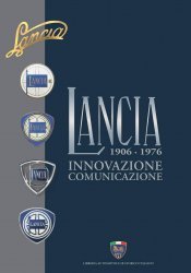 LANCIA INNOVAZIONE COMUNICAZIONE 1906-1976