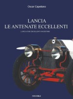 LANCIA LE ANTENATE ECCELLENTI