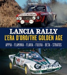 LANCIA RALLY L'ERA D'ORO / THE GOLDEN AGE