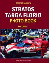 LANCIA STRATOS TARGA FLORIO PHOTO BOOK - VOLUME 2