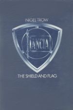 LANCIA THE SHIELD AND FLAG