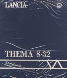 LANCIA THEMA 8.32 MANUALE DI ASSISTENZA TECNICA (ORIGINALE)