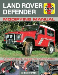 LAND ROVER DEFENDER MODIFYING MANUAL