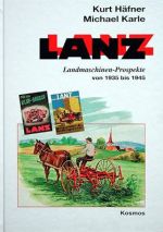 LANZ LANDMASCHINEN PROSPEKTE VON 1935 BIS 1945