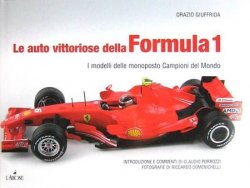 LE AUTO VITTORIOSE DELLA FORMULA 1