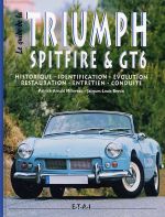 LE GUIDE TRIUMPH SPITFIRE & GT