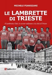 LE LAMBRETTE DI TRIESTE