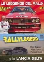 LE LEGGENDE DEI RALLY LA LANCIA DELTA (CON DVD)