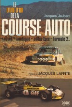 LE LIVRE D'OR DE LA COURSE AUTO 1975-1976