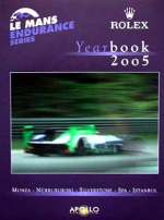 LE MANS ENDURANCE SERIES YEARBOOK 2005