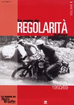 LE MOTO DA REGOLARITA' ITALIANE VOLUME 1
