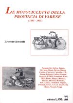 LE MOTOCICLETTE DELLA PROVINCIA DI VARESE (1895-1997)