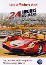 LES AFFICHES DES 24 HEURES DU MANS