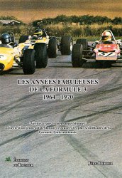 LES ANNEES FABULEUSES DE LA F3 1964-1970