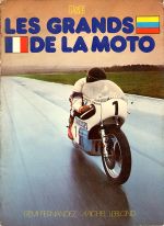 LES GRANDS DE LA MOTO