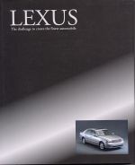 LEXUS THE CHALLENGE TO CREATE THE FINEST AUTOMOBILE