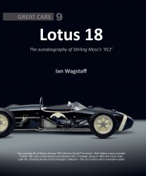 LOTUS 18 - THE AUTOBIOGRAPHY OF STIRLING MOSS'S 912