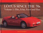 LOTUS SINCE THE 70S VOLUME 1