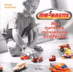 MAJORETTE MA VOITURE MINIATURE PREFEREE