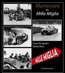 MANTOVANI ALLA MILLE MIGLIA