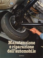 MANUTENZIONE E RIPARAZIONE DELL'AUTOMOBILE