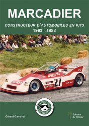 MARCADIER CONSTRUCTEUR D'AUTOMOBILES EN KITS 1963-1983