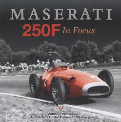 MASERATI 250F IN FOCUS