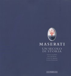 MASERATI UN SECOLO DI STORIA