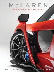 MCLAREN - THE ROAD CARS 2010 - 2024