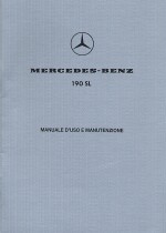 MERCEDES BENZ 190 SL MANUALE D'USO E MANUTENZIONE