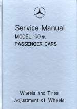 MERCEDES BENZ 190 SL SERVICE MANUAL WHEELS AND TIRES