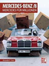 MERCEDES-BENZ/8 - MERCEDES FUR MILLIONEN