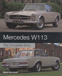 MERCEDES W113 THE COMPLETE STORY