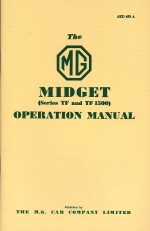 MG MIDGET SERIES TF AND TF 1500 OPERATION MANUAL