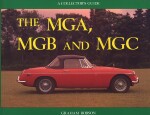 MGA MGB AND MGC, THE