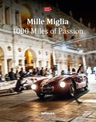 MILLE MIGLIA 1000 MILES OF PASSION