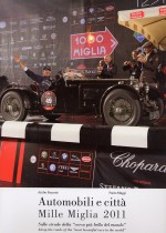 MILLE MIGLIA 2011 AUTOMOBILI E CITTA'