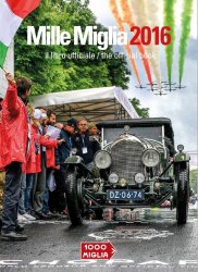 MILLE MIGLIA 2016 IL LIBRO UFFICIALE / THE OFFICIAL BOOK